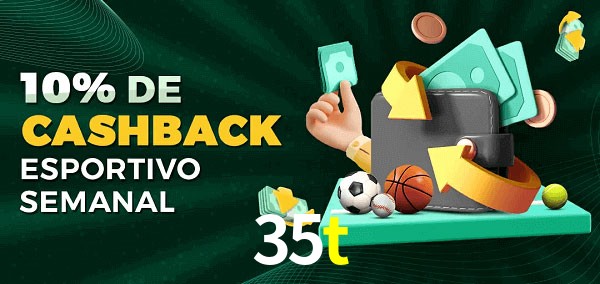 10% de bônus de cashback na 35t
